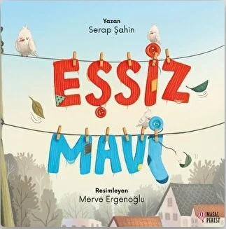 *KPD*EŞSİZ MAVİ SERAP ŞAHİN OKUL ÖNCESİ 1.SINIF MASALPEREST
