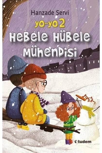 Yo-Yo 2 Hebele Hübele Mühendisi Tudem