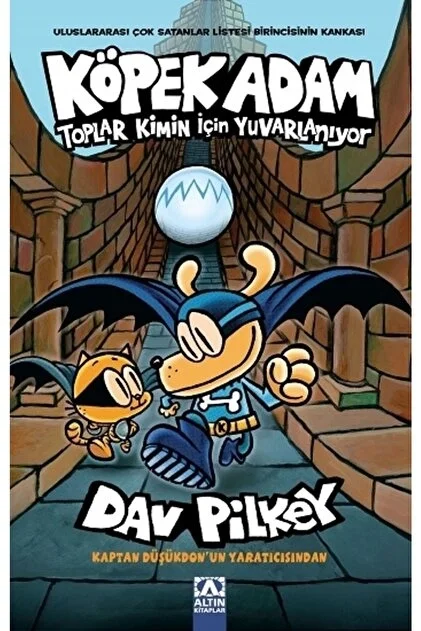 Köpek Adam 7 Toplar Kimin İçin Yuvalanıyor Dav Pilkey