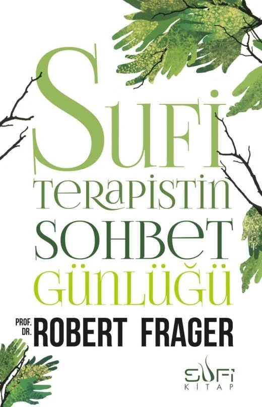 Sufi Terapistin Sohbet Günlüğü Sufi Kitap