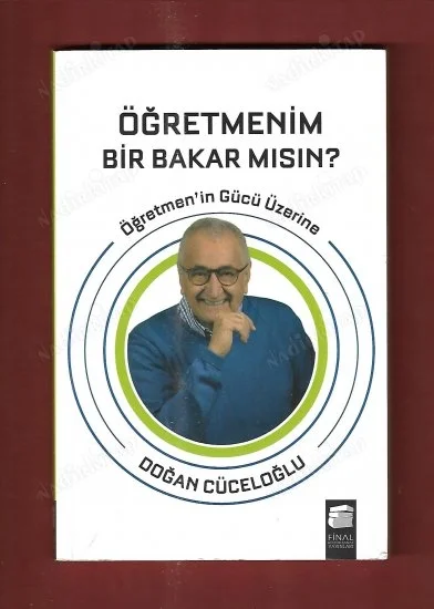 Öğretmenim Bir Bakarmısın Doğan Cüceloğlu