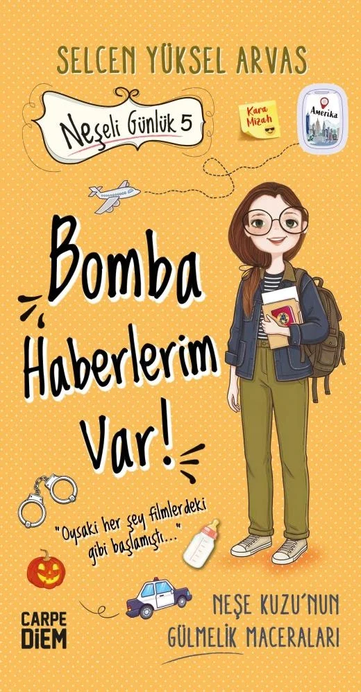 Neşeli Günlük 5 Bomba Haberlerim var Selcen yüksel Arvas Carpe dıem
