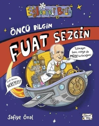 Öncü Bilgin Fuat Sezgin Eğlenceli Bilgi