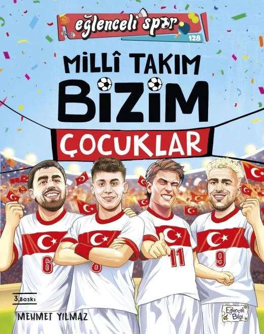 Milli Takım Bizim Takım Çocuklar Eğlenceli Bilgi