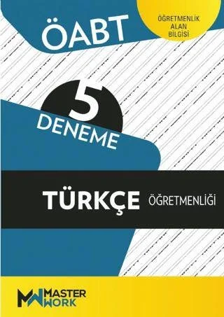 ÖABT TÜRKÇE ÖĞRETMENLİĞİ 5 DENEME MASTER WORK