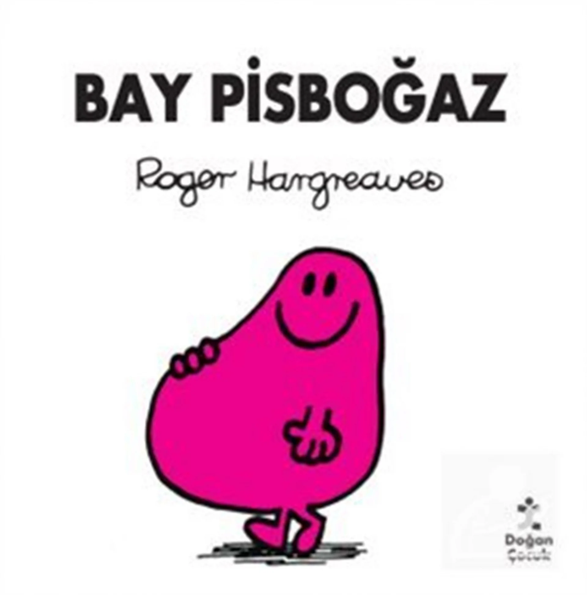 Bay Pisboğaz Doğan Çocuk