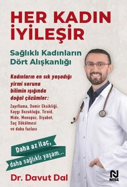 Her Kadın İyileşir Davut Dal Nesil Yayın 0