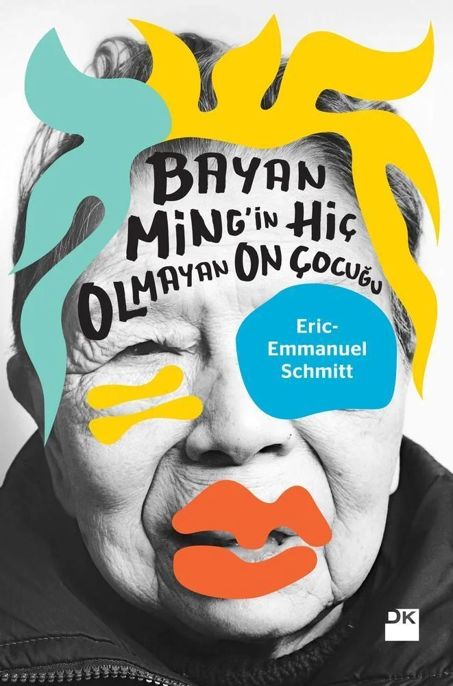 Bayan Minghin Hiç Olmayan On Çocuğu Eric Emmanuel Schmitt Doğan Yayın