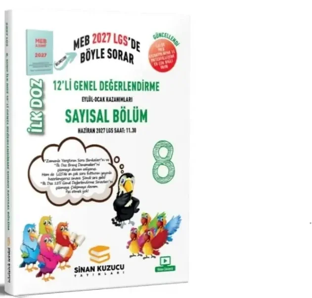 8.Sınıf Sayısal Bölüm İlk Doz 12 li Genel Değerlendirme Sınavı 2027 Lgs Sinan Kuzucu