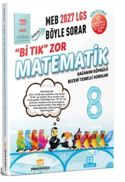 8.Sınıf Matematik Bi Tık Zor Soru Bankası 2027 Lgs Meb Böyle Sorar Sinan Kuzucu