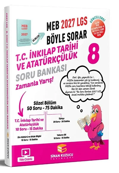 8.Sınıf İnkilap Tarihi Atatürkçülük Soru Bankası 2027 Lgs Meb Böyle Sorar Sinan Kuzucu