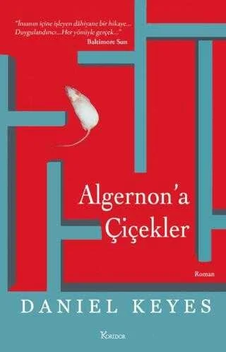Algernona Çiçekler. Danıel Keyes Koridor