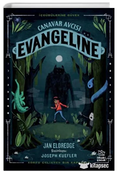 Canavar Avcısı Evangeline İthaki