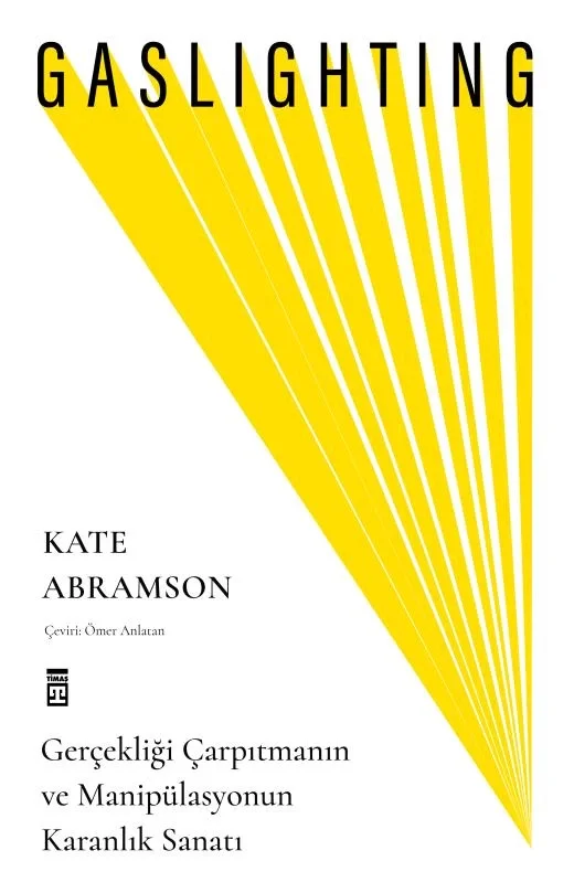Gaslıghtıng Kate Abramson Timaş