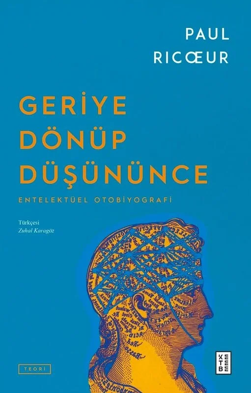 Geriye Dönüp Düşünce Paul Rıcoeur Ketebe