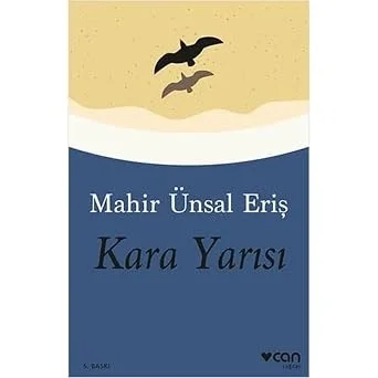 Kara Yarısı Mahir Ünsal Eriş