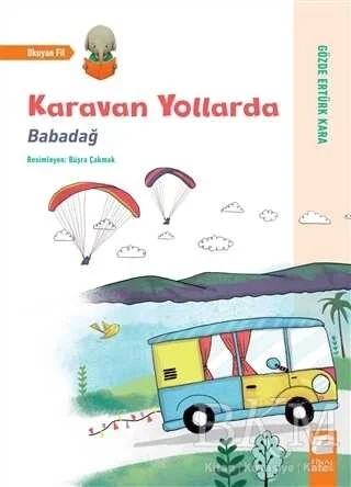 Karavan Yollarda Babadağ Final