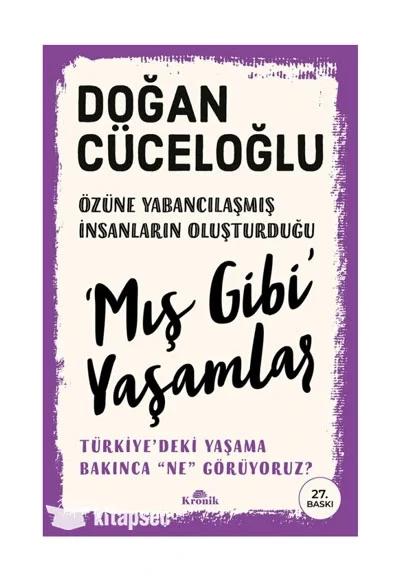 Mış Gibi Yaşamlar Doğan Cüceloğlu Kronik