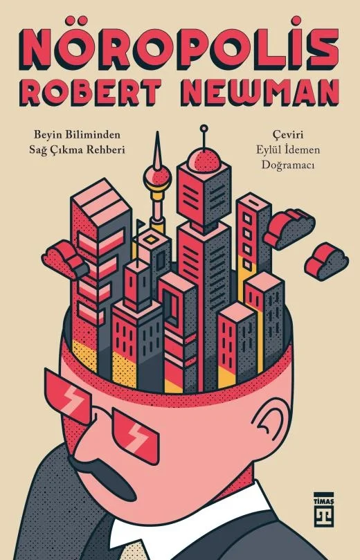 Nöropolis Robert Newman Timaş