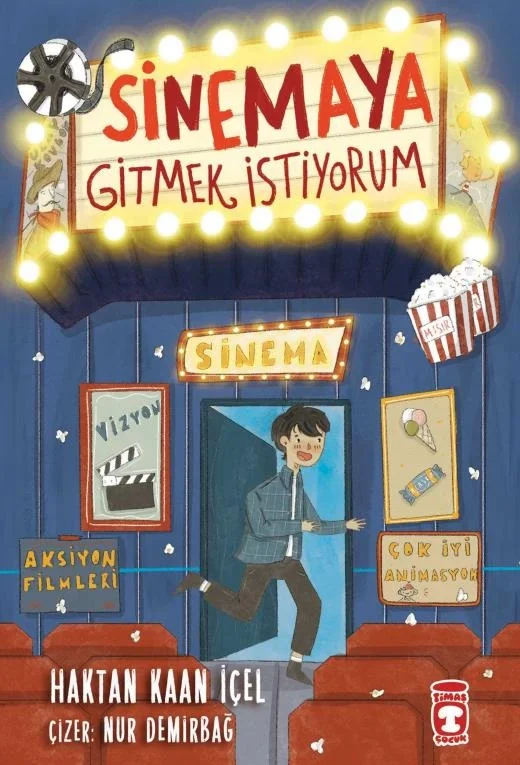 Sinemaya Gitmek İstiyorum Timaş Çocuk