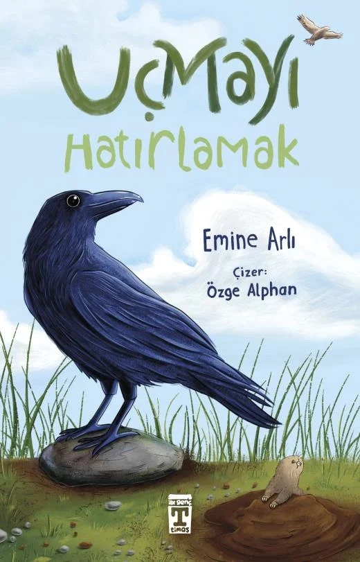 Uçmayı Hatırlamak Emine Arlı Timaş