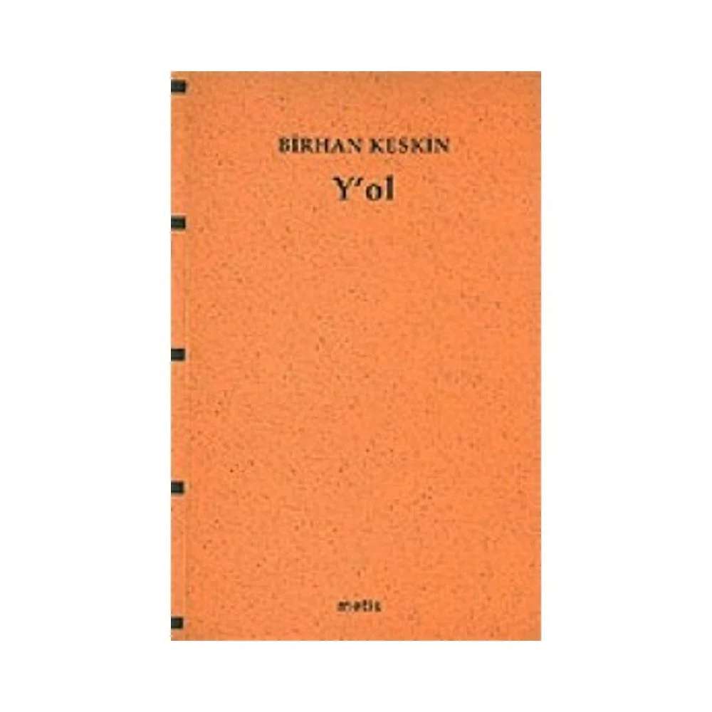 Yol. Birhan Keskin Metis
