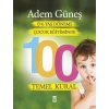 0-6 Yaş Dönemi Çocuk Eğitimi 100 Temel Kural-Timaş