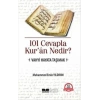 101 Cevapla Kuran Nedir ? Vahyi Hayat Taşımak M.Emin Yıldırım Siyer Yayın