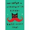 1868 Sofya Ve Cihangirin Kitabı Halil İbrahim İzgi Timaş