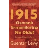 1915 OSMANLI ERMENİLERİNE NE OLDU - GUENTER LEWY - TİMAŞ