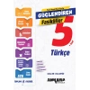 5.SINIF TÜRKÇE GÜÇLENDİREN FASİKÜLLER ANKARA YAYIN