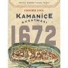 Kamaniçe Kuşatması 1672     Kahraman Şakul  Timaş