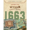 Uyvar Kuşatması 1663 Kahraman Şakul Timaş