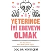 Yeterince İyi Ebeveyn Olmak Dç Dr.Veysi Çeri Timaş