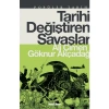 Tarihi Değiştiren Savaşlar Ali Çimen Timaş