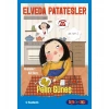 Elveda Patatesler Pelin Güneş Tudem
