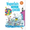 Vapurları Seven Çocuk Behiç Ak  Günışığı