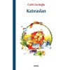 Katıraslan - Cahit Zarifoğlu - Beyan