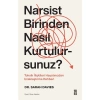 Narsist Birinden Nasıl Kurtulursunuz Sarah Davies Timaş