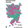 Koltuğumdaki Kadınlar Ayşe Duman Timaş Yayınları