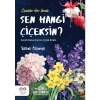 Sen Hangi Çiçeksin  Cezve Çocuk