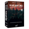 Karantina Mahşerin Dört Atlısının Hikayesi İkinci Perde B. Alkoç İndigo