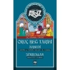 Oruç Beğ Tarihi - Ahmedi - Şükrullah    Üç Osmanlı Tarihi    Atsız  Ötüken