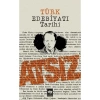 Türk Edebiyatı Tarihi  Atsız  Ötüken