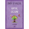 Hayal Gezgini  Ömer Sevinçgül  Carpe Dıem
