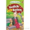Kedicik Badem  Hikayelerle Dini Değerler  Nankör Olmamak  Timaş