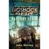 Bıoshock Papture Şehri  J. Shirley     İthaki