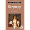 Sergüzeşt  Samipaşazade Sezai   Ema