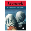 Kardeşimin Hikayesi - Zülfü Livaneli - Doğan