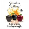 Günahın Üç Rengi  Gülseren Budayıcıoğlu  Doğan Kitap
